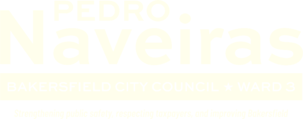Pedro Naveiras for Bakersfield City Council, Ward 3